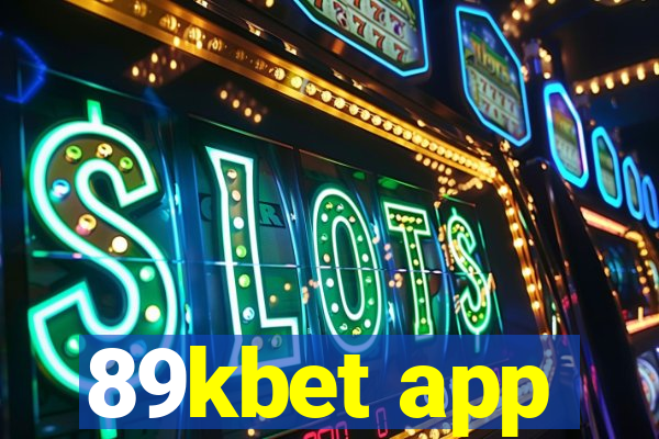 89kbet app